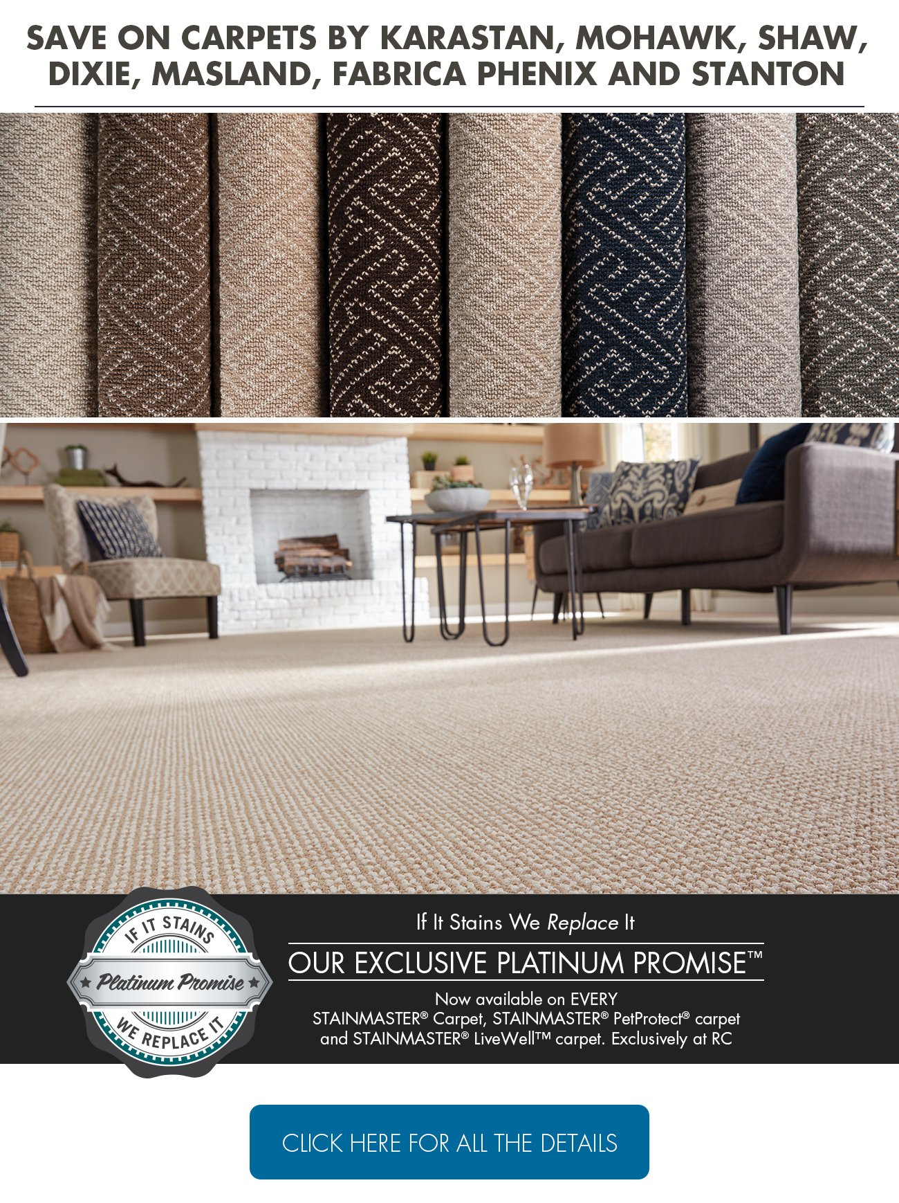 Save on carpets by Karastan, Mohawk, Shaw, Dixie, Masland, Fabrica Phenix and Stanton