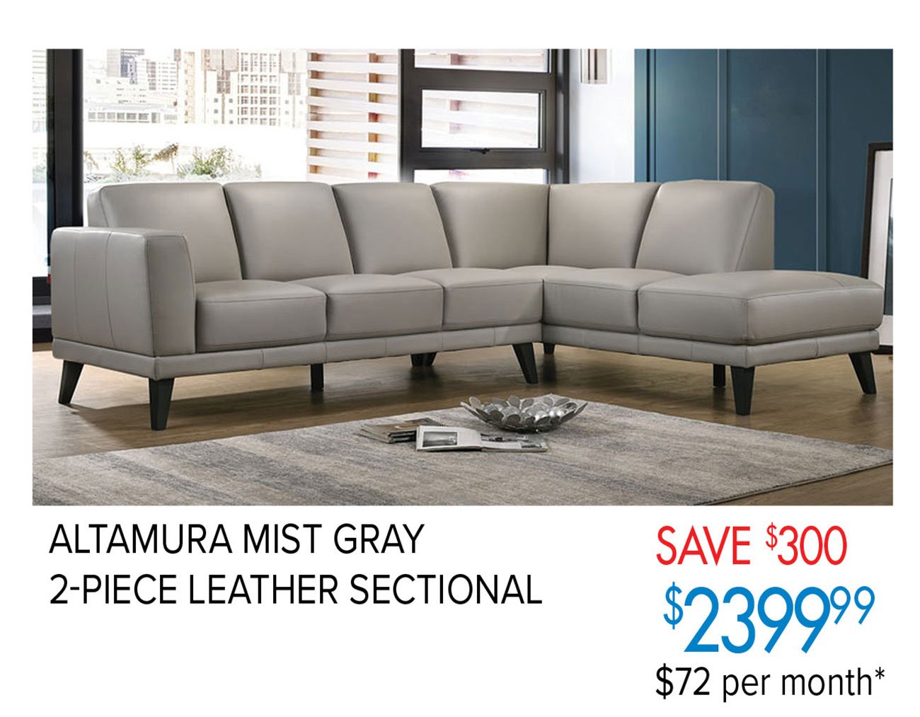  ALTAMURA MIST GRAY 2-PIECE LEATHER SECTIONAL 5939999 $72 per month* 