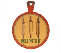 Roll With It Wood Sign