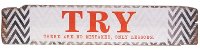 Multi-Color Try Wood Sign