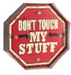 Don't Touch My Stuff LED Light Up Sign