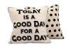 Today Is A Good Day Throw Pillow - Reversible