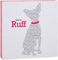White, Black and Pink Life is Ruff Dog Canvas Wall Art