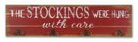 The Stocking Were Hung With Care Wooden Sign with Hangers