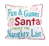 Multi Color It's All Fun and Games Until Christmas Embroidered Throw Pillow
