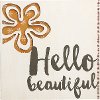 Pierced Wood Hello Beautiful Sentiment Wall Art