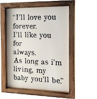 I'll Love You Forever Wooden Framed Sign