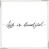 Clearance Life is Beautiful Elegant Framed Wall Art