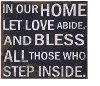 Black and White 22 Inch In Our Home Let Love Abide Wall Decor