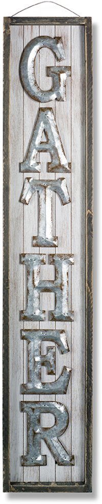 Wood and Metal Gather Vertical Hanging Wall Sign