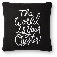 Black and White World Is Your Oyster Embroidered Throw Pillow