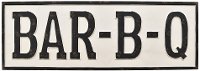 White Bar-B-Q Novelty Wall Sign
