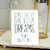 White, Black and Gold Don't Give Up On Dreams Metal Sign