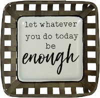 Brown, White and Black Be Enough Wall Sign-2