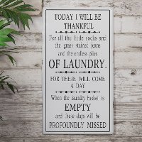 Black and White Metal Today I Will Be Thankful Sign