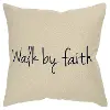 Clearance Canvas Walk By Faith Throw Pillow with Black Script
