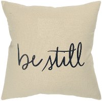 Canvas Be Still Throw Pillow