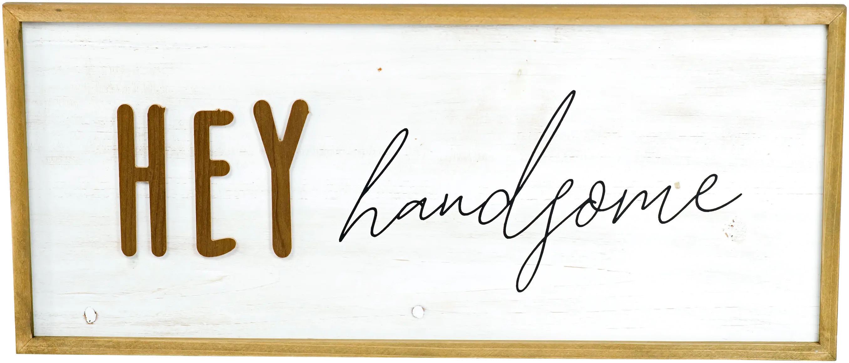 Distressed White Hey Handsome Wooden Sign Decor-1