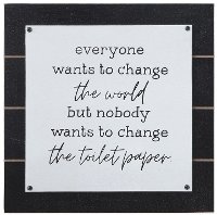 Black and White Change the World Wall Decor