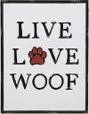 Red, White and Black Live Love Woof Enamel Wall Decor