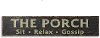 Distressed Brown-Gray and Cream The Porch Wooden Plaque