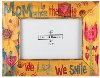 Mom Is Where The Heart Is Picture Frame