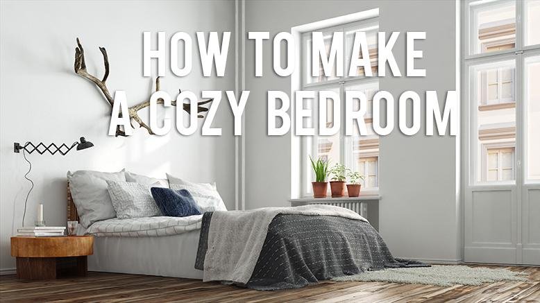 How to Make a Cozy Bedroom RC Willey Blog