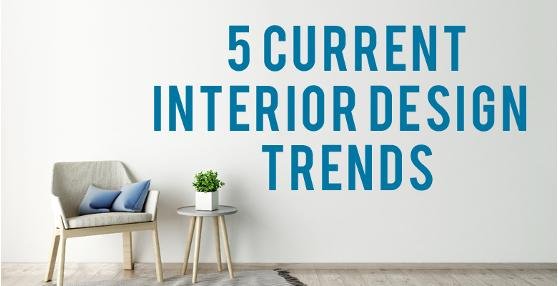 5 Current Interior Design Trends | RC Willey