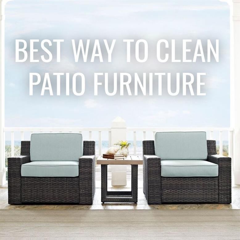 Best Way To Clean Patio Furniture Rc Willey Blog