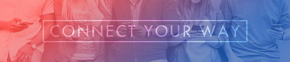 Connect Your Way Banner