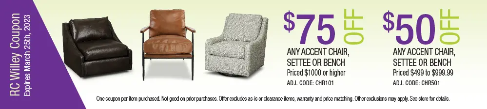 Save up to $75 on any accent chair, settee or bench
