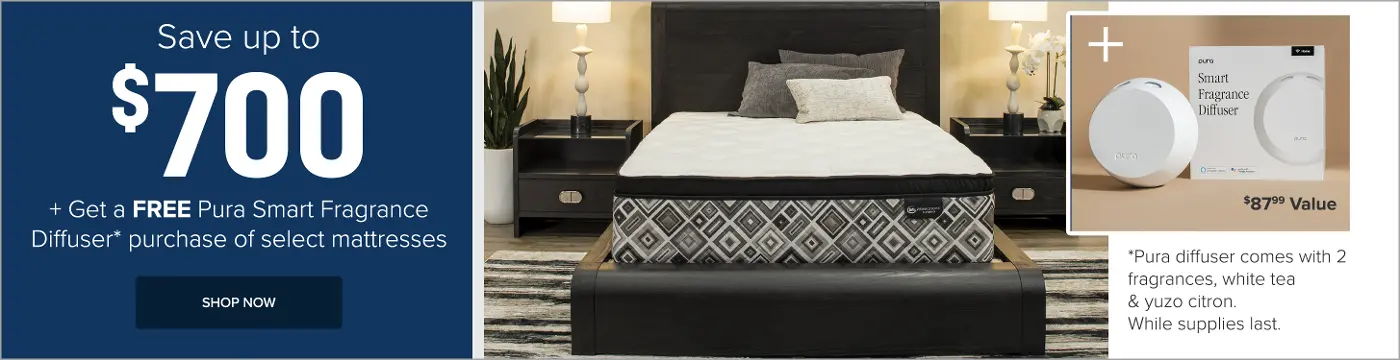 Save up to $700 plus get a free Pura Smart Fragrance Diffuser with purchase of select mattresses.