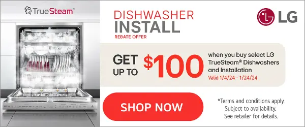 https://static.rcwilley.com/media/imageLink/LG_Dishwasher_Install_Rebate_Offer_Banner_App_0124_m~600.webp?r=1