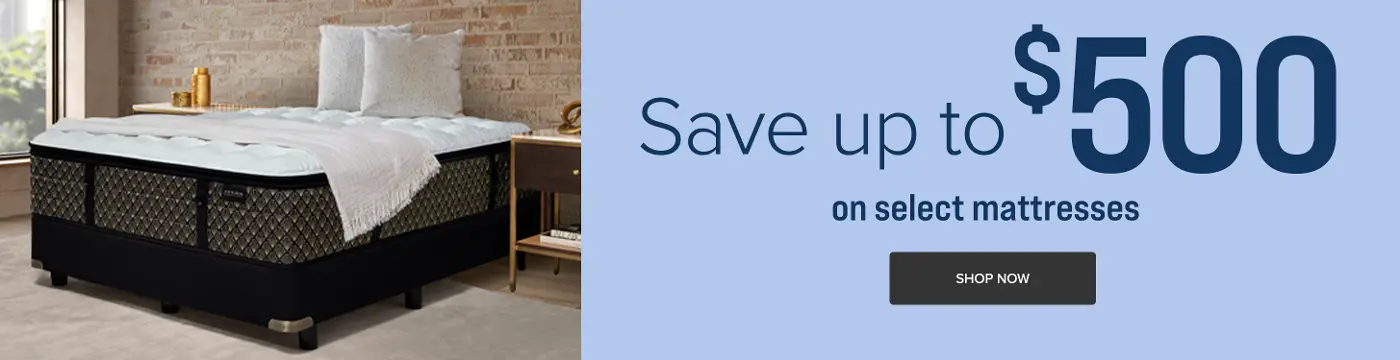 Save up to $500 on Select Mattresses