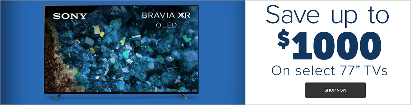 Save up to $1000 on 77inch TVs
