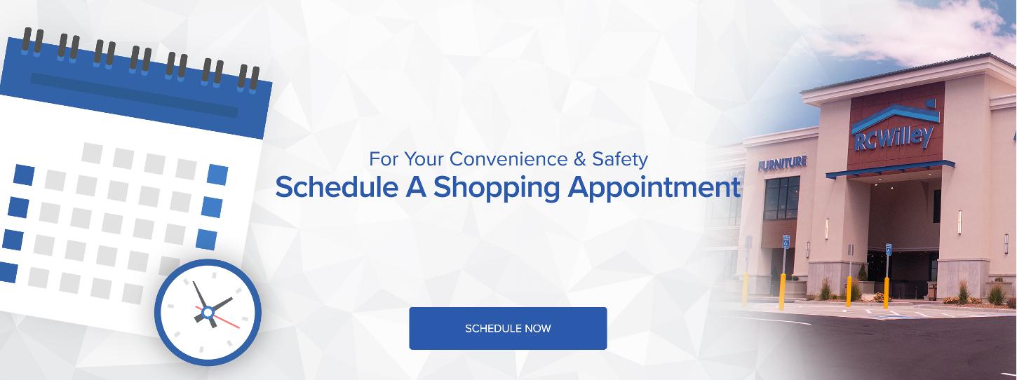 For your convenience and safety, schedule a shopping appointment