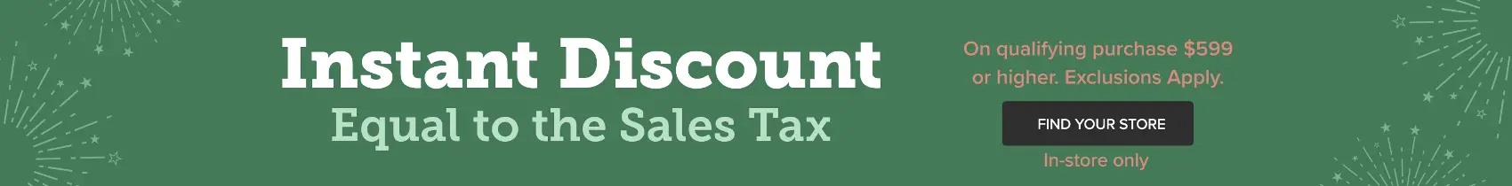 Instant Discount Equal to the Sales Tax