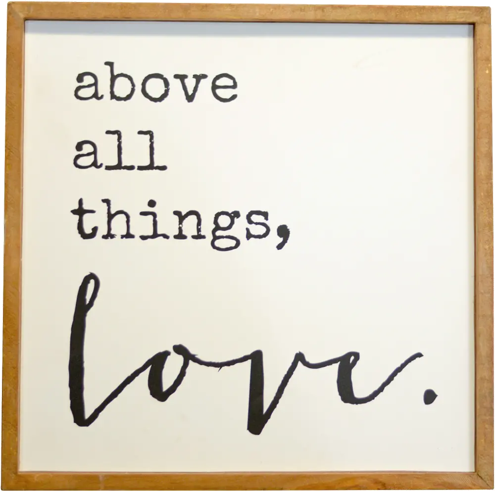 Wooden Above All Things, Love Wall Sign-1