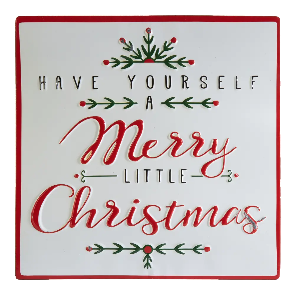 12 Inch Have Yourself a Merry Christmas Metal Sign-1