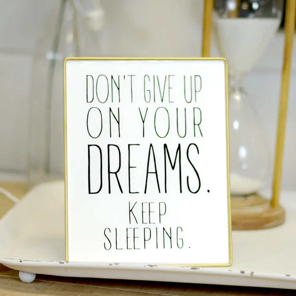 White, Black and Gold Don't Give Up On Dreams Metal Sign-1
