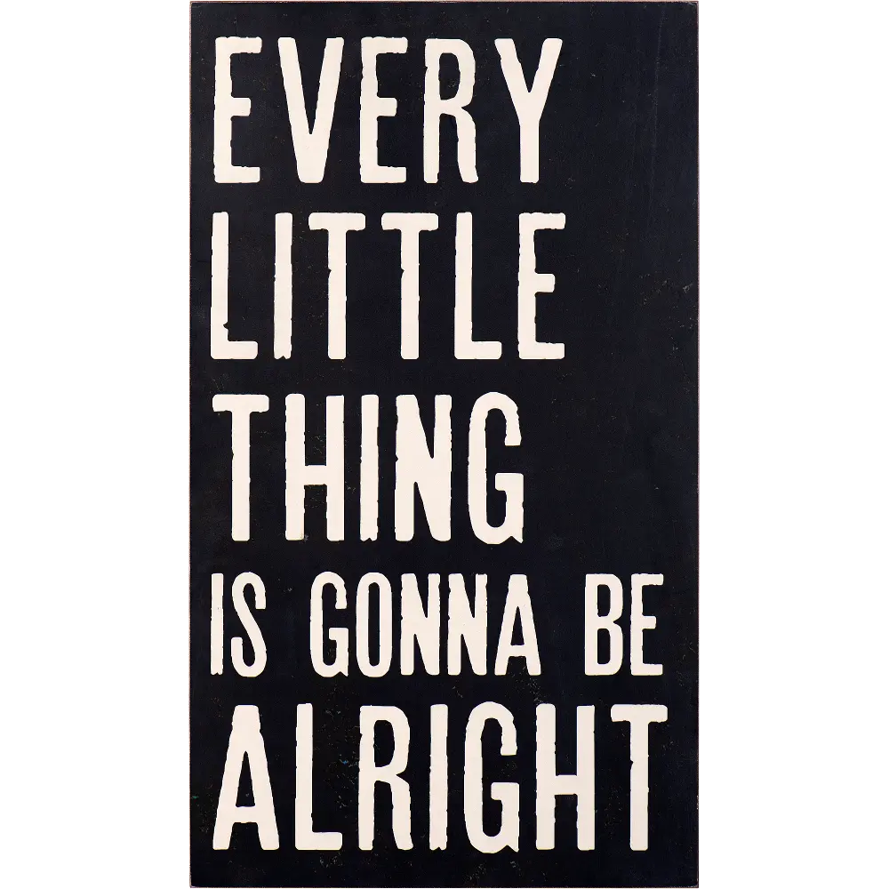 Black and Off White Gonna Be Alright Wooden Sign-1
