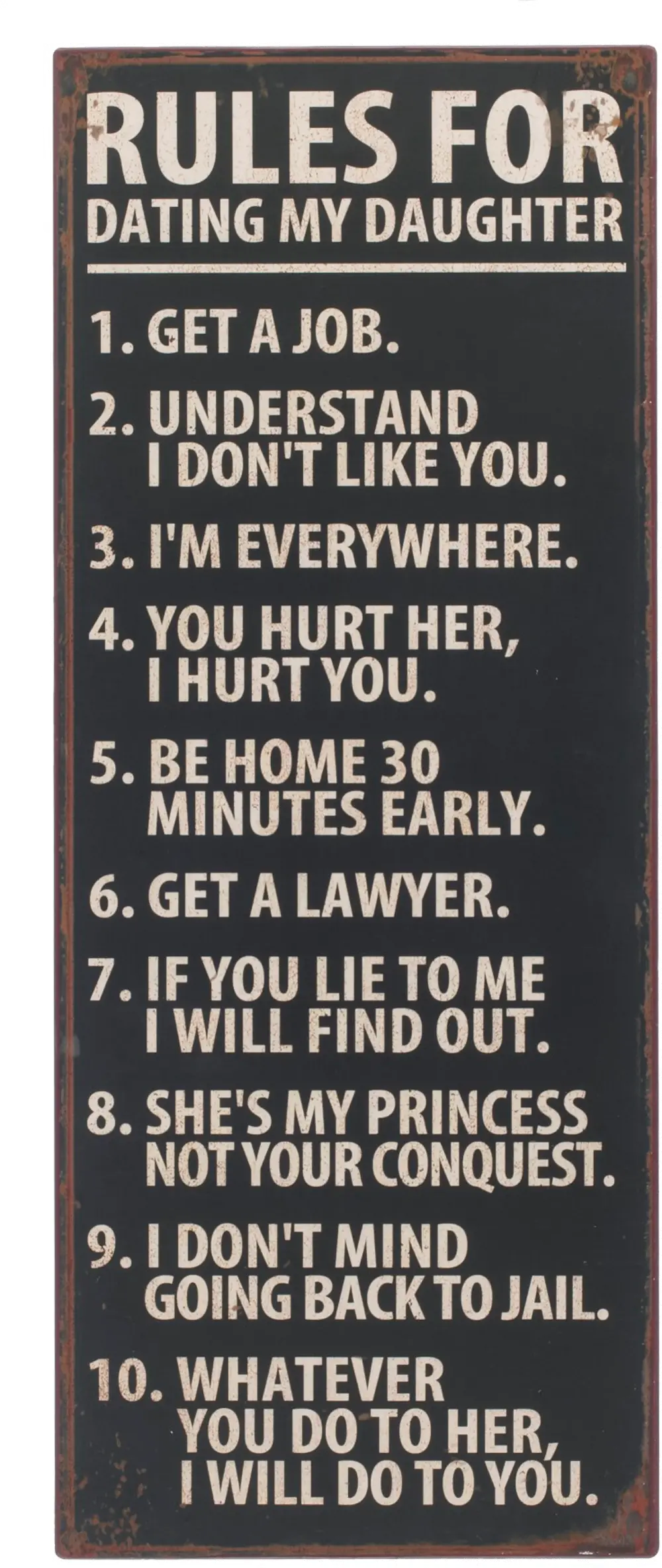 Rules For Dating My Daughter Wall Sign-1