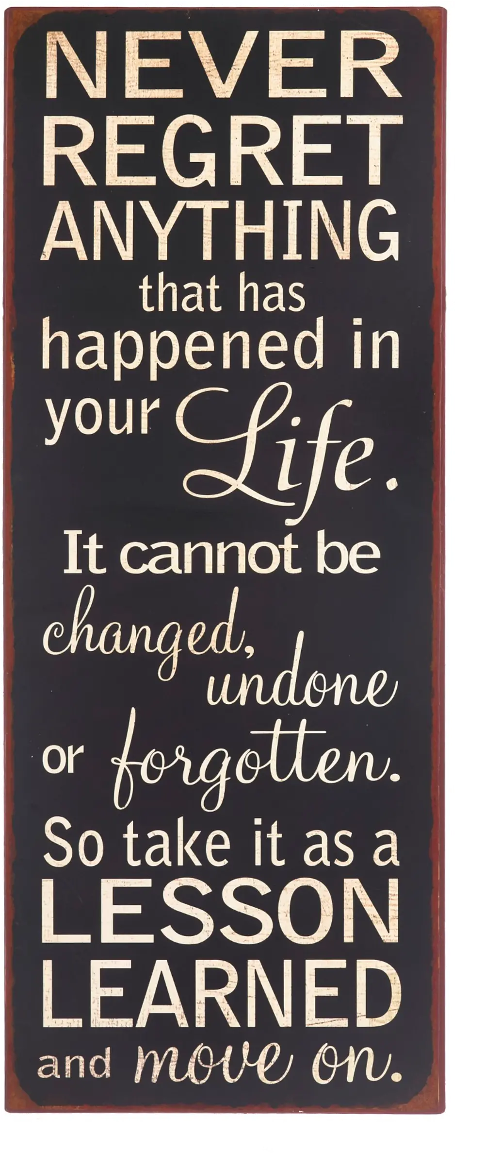 'Never Regret Anything' Wall Sign-1